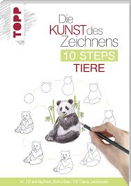 Die Kunst Des Zeichnens 10 Steps Tiere Buch Von Topp