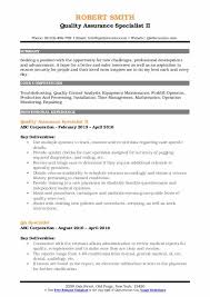 Jan 22, 2020 · what is a resume objective? Quality Assurance Specialist Resume Samples Qwikresume