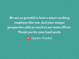 This day is set to motivate the employees by. 30 Memorable Employee Appreciation Quotes For Their Hard Work