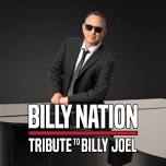 Billy Nation: A Tribute to Billy Joel