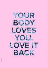 Your Body Loves You Love It Back Is De Quote Van Deze Week Hoe Staat Het Er Bij Jou Voor Met De Flair Fit Body Positive Quotes Body Quotes Positive Quotes