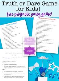 Free Printable Truth Or Dare Game For Kids New Truth Or Dare Games Birthday Party Games For Kids Dare Games