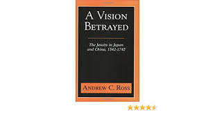 Posted in catholic liturgy, catholic music, catholic music composer, liturgical music, ocp, oregon catholic press, service music | leave a even further back in my childhood (early 70's), i was introduced to the charismatic prayer movement. A Vision Betrayed The Jesuits In Japan And China 1542 1742 Ross Andrew C 9781570754807 Amazon Com Books