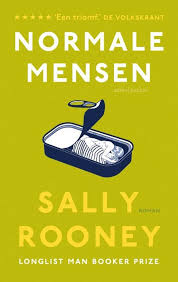 Normale Mensen Paperback Normale Mensen Van Sally Rooney Is De Opvolger Van Haar Veelgeprezen Debuutroman Gesprekken Met V Boeken Goede Boeken Boekenclub
