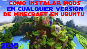 Then, subscribe to me so that you can see the instructions. Como Instalar Mods En Cualquier Version De Minecraft En Ubuntu 2019 Nippo Youtube