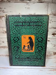 Elson Basic Readers Book Four by William H. Elson and William S. Gray
