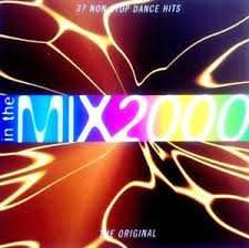 Details About In The Mix 2000 Cd 2 X Cds Oldskool 90s Chart Dance Ibiza Trance House Cdj Dj