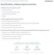 Often clients struggle to understand the meaning behind concepts in cbt, so it is helpful to have a visual aid that explains the … Quiz Worksheet Subjective Cognitive Impairment Study Com