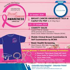 Breast cancer awareness is a movement that aims to increase awareness and reduce the stigma linked to the symptoms and treatment of breast cancer. Columbia Asia My On Twitter Ladies Take Charge Of Your Own Health And Take Care Of Your Loved Ones Too By Supporting Our Breast Cancer Awareness Campaign Visit Us To Get Yourself