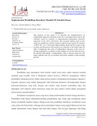 Di dalam struktur kurikulum sekolah dasar dan madrasah ibtidaiyah disebutkan bahwa untuk peserta didik kelas 1, sampai. Pdf Implementasi Pendidikan Karakter Mandiri Di Sekolah Dasar