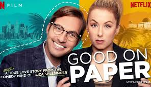 Best netflix comedy movies of the year. Good On Paper New Comedy By Ilisa Schlesinger On Netflix Actus S V O D Freakin Geek Geeky News