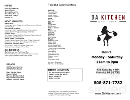 Maybe you would like to learn more about one of these? Da Kitchen Menu In Kihei Hawaii Usa
