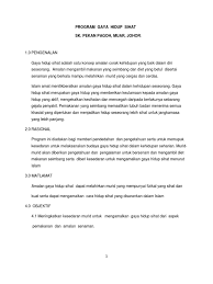 Jika kamu melihat media sosial para selebriti, mereka kerap mengunggah aktivitas ketika berolahraga ataupun makan makanan sehat. Kempen Gaya Hidup Sihat