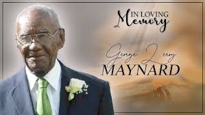 Celebrating the Life of George Leroy Maynard