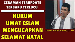 Adakah islam melarang diucapkan selamat kepada mereka seumpama selama hari krismas atau selamat hari deepavali ?persoalan ini terjawab dengan beberapa tentang hukum ucapan selamat natal itu, memang kalau kita mau telusuri lebih jauh, kita akan bertemu dengan beragam pendapat. Hukum Umat Islam Mengucapkan Selamat Hari Natal Ustadz Abdul Somad Lc Ma Youtube