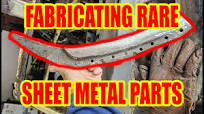 How To Fabricate Rare Sheet Metal Parts - Classic Car Restoration Guide