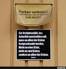 Eines von 26.951 lustigen bildern bei lustich.de. Parken Verboten Lustige Bilder Spruche Witze Echt Lustig