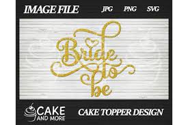 Wedding svg cut files for personal project. 9 Bride To Be Designs Graphics