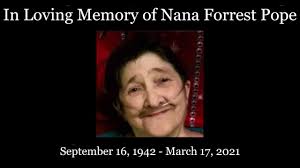 Funeral Service of Nana Forrest Pope