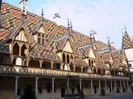 Hotel Dieu Hospices De Beaune In Beaune Bourgogne House Styles Winery Visiting
