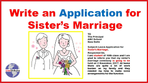 Therefore, to help students, we have written a request for leave for sister's marriage. How To Write Leave Application For Sister Marriage Leave Application For Sister Marriage Youtube