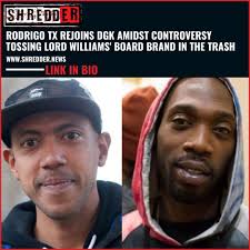 Skateboarding legend Stevie Williams, now known as Lord Williams has been  reconciling with professional skateboarders such as Darren Harper and now  with Rodrigo TX, despite past controversies. The DGK boss remains committed