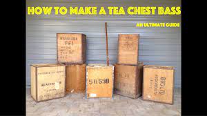 How To Make A Tea Chest Bass - An Ultimate Guide - Youtube