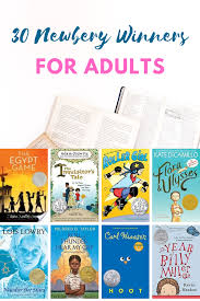 30 Newbery Winners For Adults Who Love To Read Read To Your Kids Or Read Them To Yourself In 2020 Newbery Award Award Winning Books Book Blogger