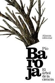 El Libro Del Dia El Arbol De La Ciencia De Pio Baroja Has Leido Este Libro Nos Ayudas Con Tu Voto Y Comenta Portadas De Libros Libros Clasicos Libros