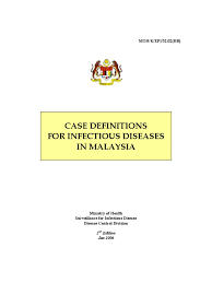 Suspected case of zikv infection is defined as patient who had recent history of travelling to country or geographical area with known local zikv transmission another postulation for the difference in case detection between malaysia and singapore could be attributed to the low perception of disease. Case Definitions For Infectious Diseases In Malaysia 2nd Edition Jan 2006 Infection Medical