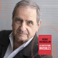 🐣 LES INVITÉS DE L'AGORA 📚 Pierre Rosanvallon, professeur émérite au  Collège de France. De "L'Âge de l'autogestion" (1976) aux "Épreuves de la  vie" (2021), Pierre Rosanvallon est l'auteur de nombreux ouvrages
