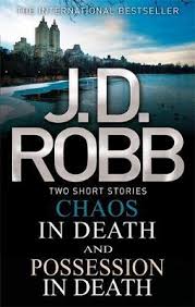She is the author of over 200 novels, including the futuristic suspense in death series. Chaos In Death Possession In Death J D Robb 9780349400563