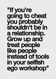 25 Ways Of Getting Revenge On Your Cheating Boyfriend Lying Cheating And Manipulation Gets You No Where In The End Cheater Quotes Inspirational Quotes Quotes