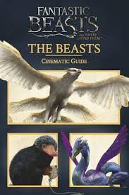 This book is great for hp fans! Fantastic Beasts And Where To Find Them Cinematic Guide The Beasts Scholastic 9781407173399