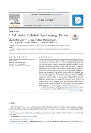 If you're interested in learning american sign language or want to brush up on some courses you took in college, there is an enormous amount of information available at lifeprint. Pdf Arasl Arabic Alphabets Sign Language Dataset