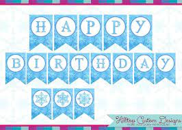 printable icy blue ice happy birthday banner great for frozen themed par birthday banner free printable happy birthday banner printable frozen birthday banner