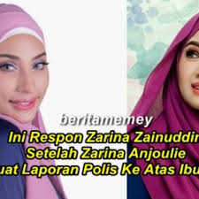 Lahir 24 disember 1970) merupakan seorang pelakon wanita malaysia. Ini Respon Zarina Zainuddin Setelah Zarina Anjoulie Buat Laporan Polis Ke Atas Ibunya