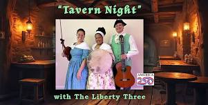 Tavern Night with the Liberty Three