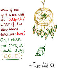 First Aid Kit Lyrics Stay Gold Lyrics First Aid Kit Fist Aid Kit