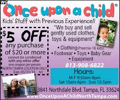 5 Off Any Purchase Of 20 Once Upon A Child Children S Consignment Store Baby Toys Tampa Preemie