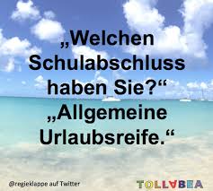 Urlaubsreif Die Zweite Noch Mehr Witzige Anzeichen Dass Du