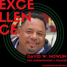 Meet TxEA's Superintendent David W. Nowlin! Mr. Nowlin has been the  superintendent since 1998, and his primary duties are overseeing our  school's day-to-day operations. His true passion, though, is in the  classroom