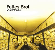 Stream songs including spiel mir das lied vom brot, jein and more. Fettes Brot Da Draussen 2000 Cd Discogs