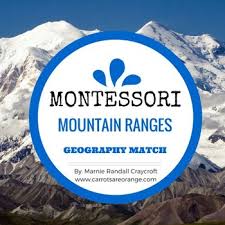 Montessori Geography 3 Part Cards Mountain Ranges Montessori Lessons Montessori Geography Montessori Classroom