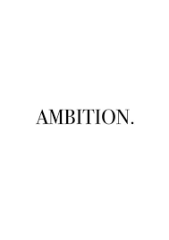 Image result for ambition quotes