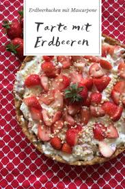 Schwedischer Erdbeerkuchen Mit Mascarpone Erdbeerkuchen Erdbeerkuchen Mit Mascarpone Lebensmittel Essen
