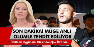 Ümitcan uygun'un ağabeyinin sosyal medya paylaşımı gündeme bomba gibi düştü. Muge Anli Ya Sok Tehdit Uygun Ailesi Muge Anli Yi Olumle Tehdit Etti