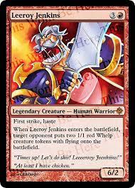 Magic The Gathering Parody Foil Card Leeroy Jenkins By Cracards On Etsy Magic The Gathering The Gathering Mtg Memes