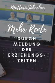 So schreibt die deutsche rentenversicherung in ihrer aktuellsten publikation zur eigenen finanzlage zitat Erziehungszeiten Und Die Rente Tipps Zur Kontoklarung Erziehungszeit Kindererziehung Erziehung