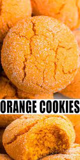 Orange Cookies Recipe Quick Easy Soft And Chewy Best Old Fashioned Homemade With Simple Ingredients Orange Cookies Quick Cookies Recipes Cake Mix Recipes
